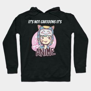 its not cartoons its anime Hoodie